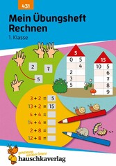 Mein Übungsheft Rechnen - 1. Klasse