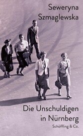 Die Unschuldigen in Nürnberg