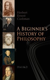 A Beginner's History of Philosophy (Vol. 1&2)