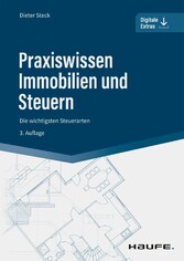 Praxiswissen Immobilien und Steuern