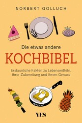 Die etwas andere Kochbibel