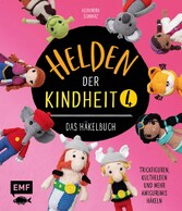 Helden der Kindheit 4 - Das Häkelbuch - Band 4