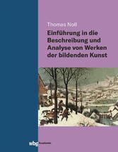 Einführung in die Beschreibung und Analyse von Werken der bildenden Kunst