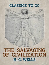 The Salvaging Of Civilization