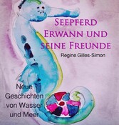 Seepferd Erwann und seine Freunde