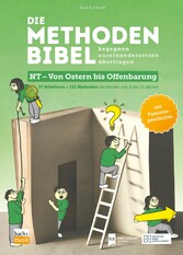 Die Methodenbibel NT - Von Ostern bis Offenbarung