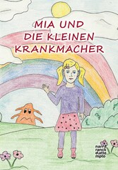 Mia und die kleinen Krankmacher