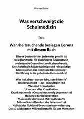 Was verschweigt die Schulmedizin?