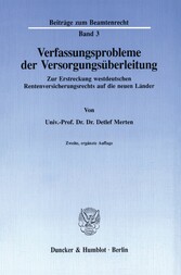 Verfassungsprobleme der Versorgungsüberleitung.