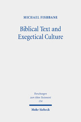 Biblical Text and Exegetical Culture