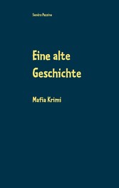 Eine alte Geschichte