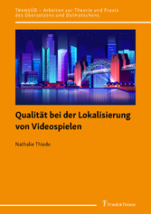 Qualität bei der Lokalisierung von Videospielen