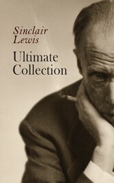 Sinclair Lewis - Ultimate Collection