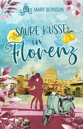 Saure Küsse in Florenz