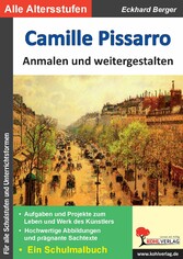 Camille Pissarro ... anmalen und weitergestalten