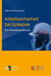 Arbeitssicherheit bei Epilepsie