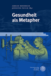 Gesundheit als Metapher