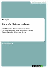 Die große Christenverfolgung