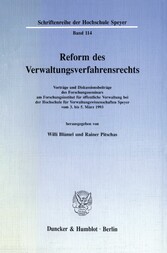 Reform des Verwaltungsverfahrensrechts.