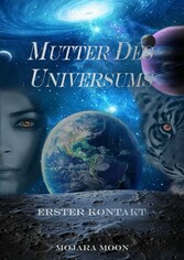 Mutter des Universums