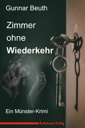 Zimmer ohne Wiederkehr