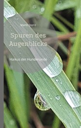 Spuren des Augenblicks