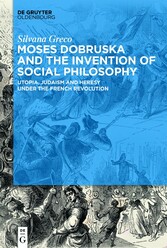 Moses Dobruska and the Invention of Social Philosophy