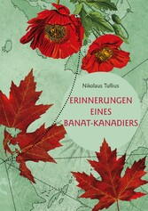 Erinnerungen eines Banat-Kanadiers