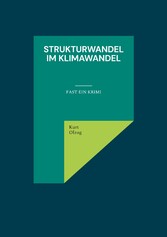 Strukturwandel im Klimawandel