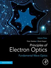 Principles of Electron Optics, Volume 3