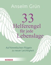 33 Helferengel für jede Lebenslage