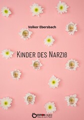 Kinder des Narziss