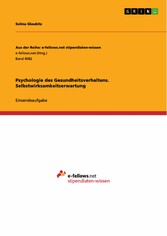 Psychologie des Gesundheitsverhaltens. Selbstwirksamkeitserwartung