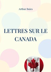 Lettres sur le Canada