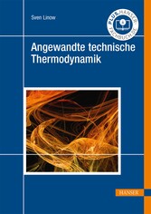 Angewandte technische Thermodynamik