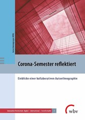 Corona-Semester reflektiert