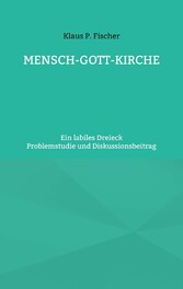 MENSCH-GOTT-KIRCHE