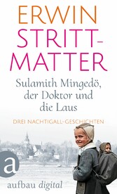 Sulamith Mingedö, der Doktor und die Laus