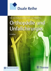 Duale Reihe Orthopädie und Unfallchirurgie