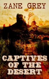 Captives of the Desert