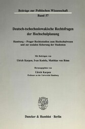 Deutsch-tschechoslowakische Rechtsfragen der Hochschulplanung.