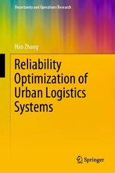 Reliability Optimization of Urban Logistics Systems