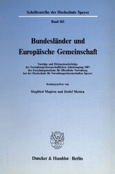 Bundesländer und Europäische Gemeinschaft.