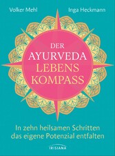 Der Ayurveda-Lebenskompass