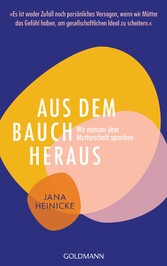 Aus dem Bauch heraus