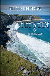 Eileens Ende