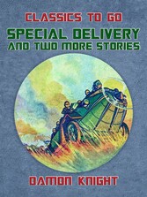 Special Delivery and two more stories