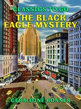 The Black Eagle Mystery