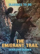 The Emigrant Trail