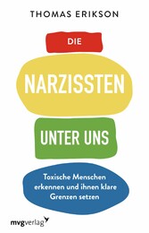 Die Narzissten unter uns